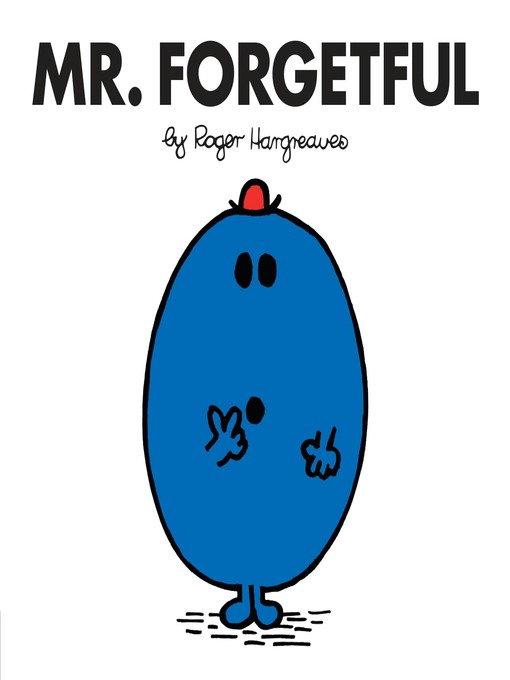 Title details for Mr. Forgetful by Roger Hargreaves - Available
